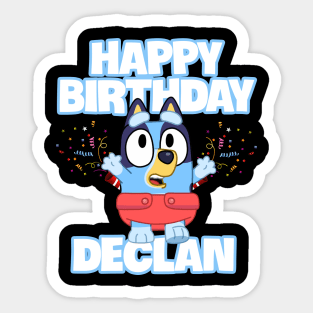 Declan happy birthday Sticker